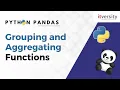 Grouping and Aggregating Functions Python Pandas Tutorial for Data Engineering
