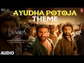 Download Lagu Ayudha Pooja Theme OST | Devara Original Sound Track - BGM | NTR, Sai Ali Khan | Anirudh Ravichander