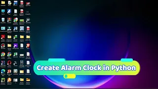 Alarm Clock using Python Programming Alarm Clock Coding Alarm Clock in Python Language