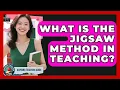 What Is The Jigsaw Method In Teaching - Aspiring Teacher Guide