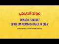 Download Lagu Tawasul maulid Diba', singkat dan mudah dihafal