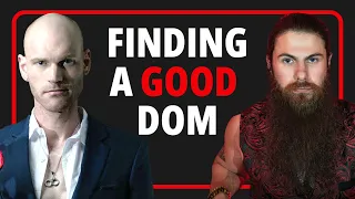 How to Find a Good Dom Advice from 3 BDSM Doms
