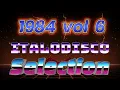Lagu italodisco  selection 1984 Vol . 6 four your playlist