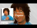 Download Lagu Djavan - Cigano (Áudio Oficial)