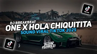 dj one x hola chiquitita breakbeat classic full song slow viral tiktok 2025