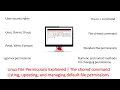 Linux File Permissions Explained The chomd command Listing and managing default file permissions