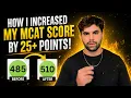 How I Boosted My MCAT Score by 25 Points Lessons from My Retake Journey