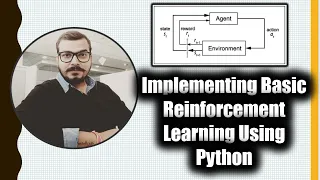 Tutorial 2 - Implementing Basic Reinforcement Learning Using Python