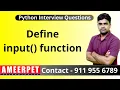 What is the use of input function Ameerpet Technologies By Srinivas
