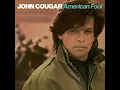Hurts So Good - John Mellencamp