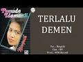 Lagu Terlalu Demen