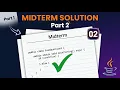 Previous Midterm Solution - 02 Tutorial