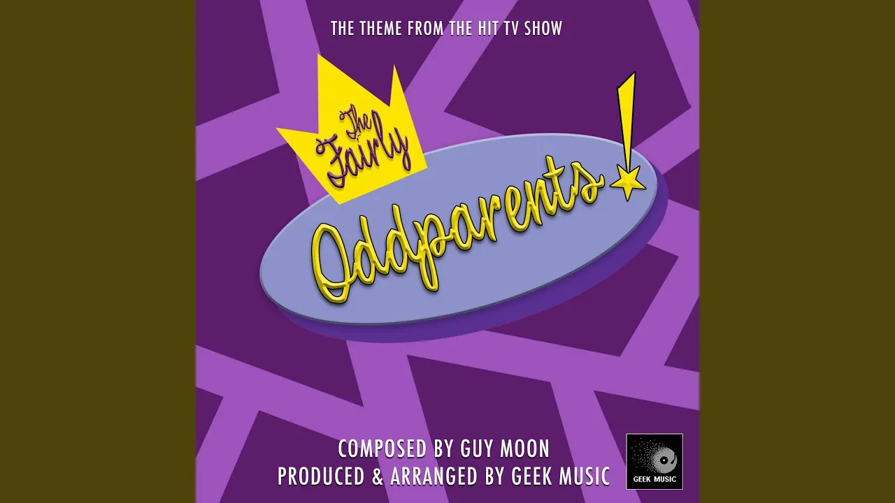 The Fairly Oddparents Main Theme (From "The Fairly Oddparents")