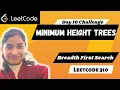 Minimum Height Trees Leetcode 310 BFS
