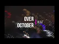 Over October - Wait (Lyrics on Screen)