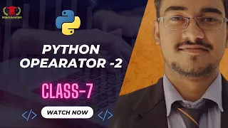 Python Basics Episode 7 - Advanced Python Operators Explained Part-2