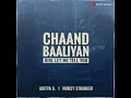 Chaand Baaliyan (Girl Let Me Tell You)