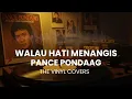 Download Lagu Walau Hati Menangis - Pance Pondaag Rock Cover by The Vinyl