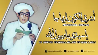 Download Asyroqol Kaunu \u0026 Ya Sayyidi Ya Rosulalloh Ya Man Lahu ( Lirik + Terjemahan ) - Abah Guru Sekumpul MP3