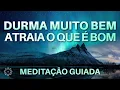 Download Lagu MEDITAÇÃO PARA DORMIR: ATRAIA O QUE É BOM