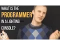 What is the Programmer in a Lighting Console