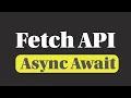 Using Async Await While Using Fetch API