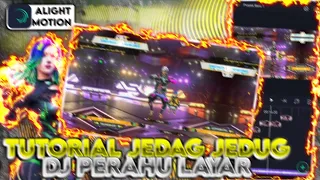 Download Tutorial Membuat Jedag-Jedug ff DJ Perahu Layar ||Alight motion MP3