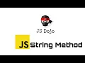 043 JavaScript String Method JS Dojo Myanmar Version