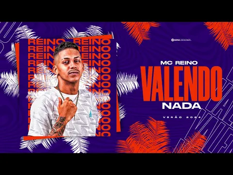 Download MP3 MC REINO - VALENDO NADA (VERÃO 2024)