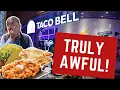 I Review TACO BELL - THE WORST OF THE WORST