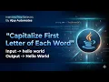 Java Interview Prep - Capitalize First Letter of Each Word Step-by-Step Explained