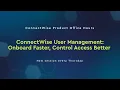 ConnectWise Product Office Hours ConnectWise User Management Onboard Faster Control Access Better