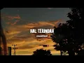 Download Lagu Hal Terindah - Seventeen (speedup+Lyrics) tiktok version