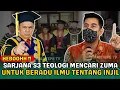 HEBOOH‼️SARJANA S3 TEOLOGI MENCARI ZUMA UNTUK BERADU ILMU TENTANG INJIL