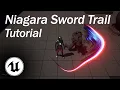 Niagara Sword Trail Tutorial in 2min