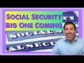 Social Security The Big One Coming in Just Days