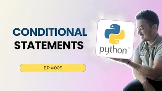 5 What are Conditional Statements in Python If Elif Nested Conditions Python for Beginners
