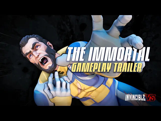 The Immortal Gameplay Trailer | Invincible VS