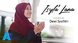 Download Isyfa' Lana - Cover Dewi Syafitri | AN NUR RELIGI MP3