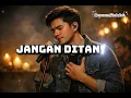 Jangan Ditanya Kemana Aku Pergi - Kris Biantoro - Broery Marantika | Papanana Golden Memories Cover