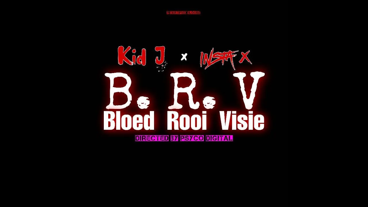 Kid J_Bloed Rooi Visie_feat_Insta X(official music video)(afrikaans rap)