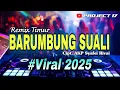 Download Lagu 🌴 Remix Timur | Barumbung Suali Cipt. AKP Syafei Rivai | Project 17 Official 🌴