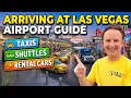 Arriving at Las Vegas Airport Guide Taxis Shuttles Rentals Cars