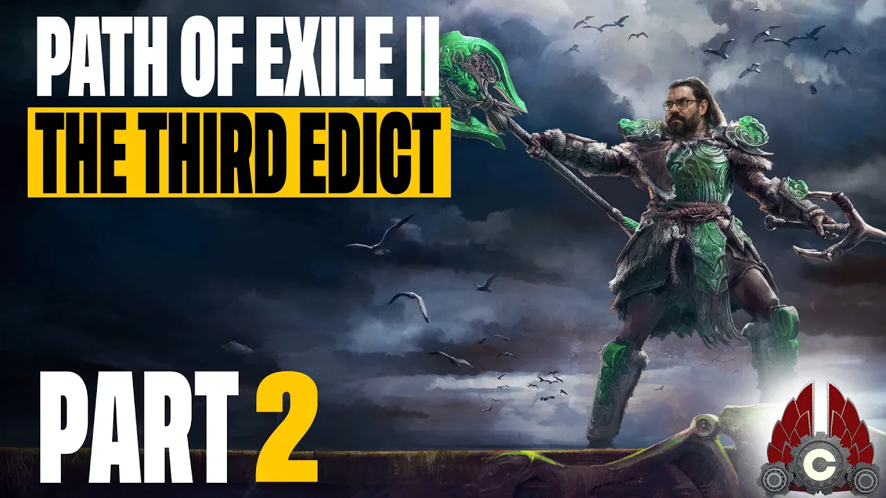Path Of Exile 2: The Third Edict | Sponsored By Grinding Gears Games | Part 2