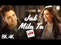 Lagu Jab Mila Tu 8K/4K Music Video | I Hate Luv Storys | Sonam Kapoor, Imran Khan | Vishal Dadlani