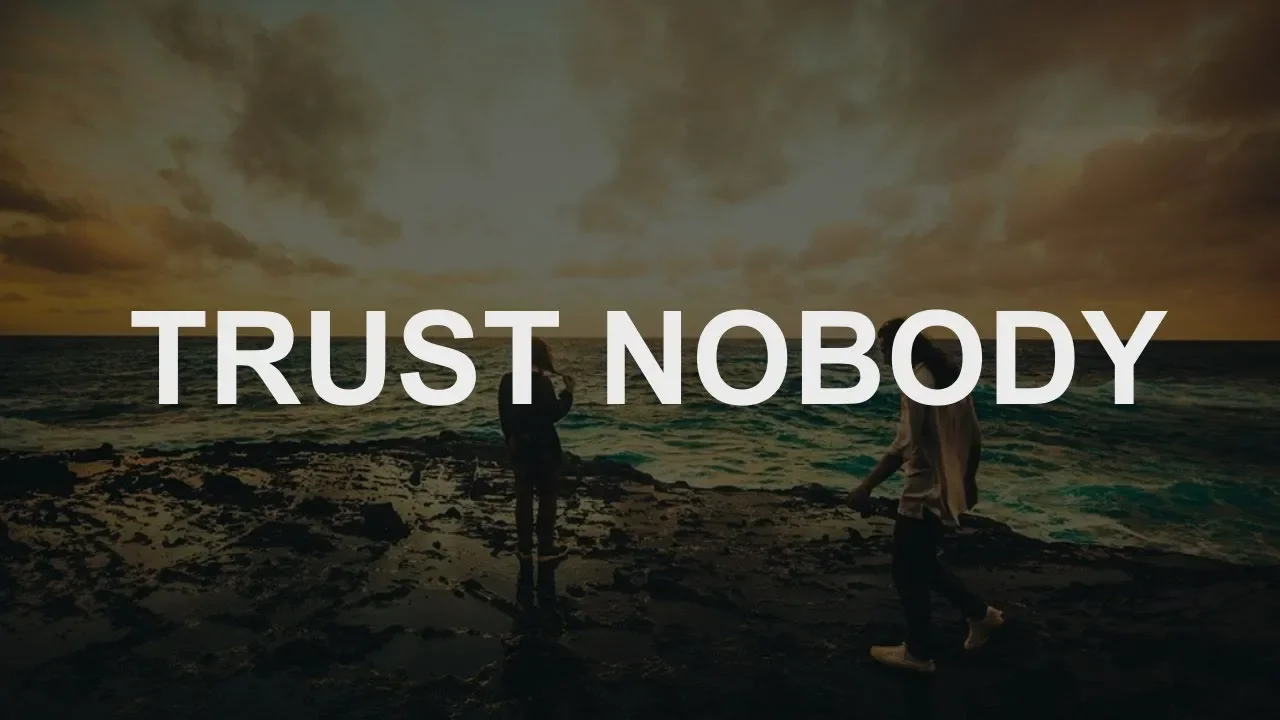 Hippie Sabotage - TRUST NOBODY (Lyrics) Hippie Sabotage - TRUST NOBODY (Lyrics)