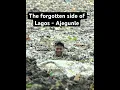 Download Lagu INSIDE AJEGUNLE: the forgotten side of Lagos.