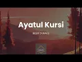 Download Lagu Ayatul Kursi | Besir Duraku | آیة الکرسی