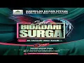 Download Lagu [LIVE] Kajian Ba'da Magrib. Ust Abu Jundy. SIFAT BIDADARI SURGA. Masjid Syafi'i, Kalimas Madya, SBY