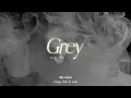 Vietsub | Grey - Yung Filly | Lyrics Video
